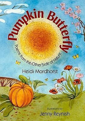 Pumpkin Butterfly by Heidi Mordhorst, Jenny Reynish