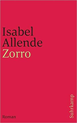 Zorro by Isabel Allende, Svenja Becker