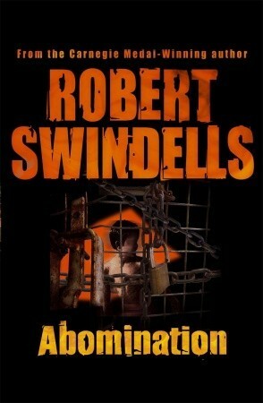 Abomination by Robert Swindells