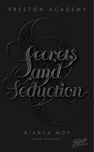 Secrets and Seduction by Bianca Mov