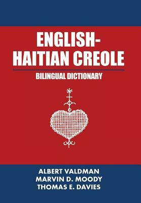 English-Haitian Creole Bilingual Dictionary by Albert Valdman