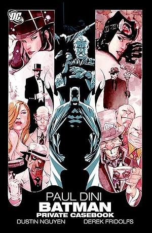 Batman: Private Casebook SC by Paul Dini