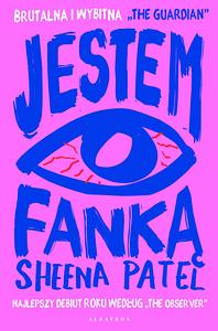 Jestem fanką by Sheena Patel