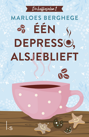 Eén depresso, alsjeblieft by Marloes Berghege