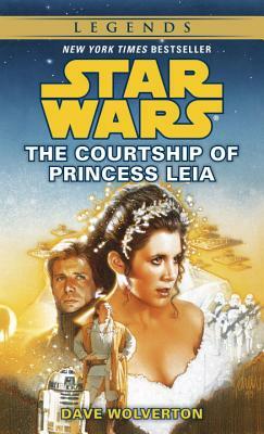 The Courtship of Princess Leia by Dave Wolverton