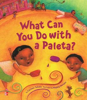 Reading Wonders Literature Big Book: What Can You Do with a Paleta? Grade K by McGraw Hill
