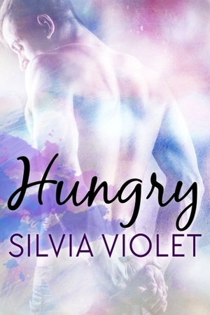 Hungry by Silvia Violet