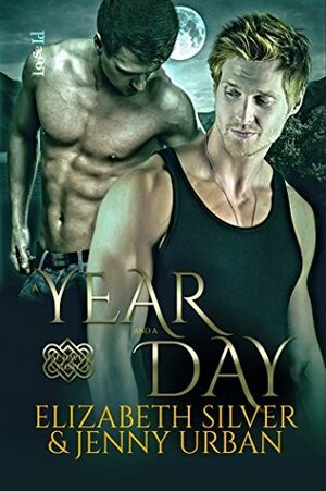 A Year and a Day by Jenny Urban, Elizabeth Silver