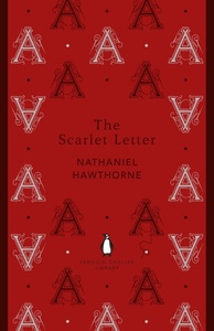 The Scarlet Letter by Nathaniel Hawthorne