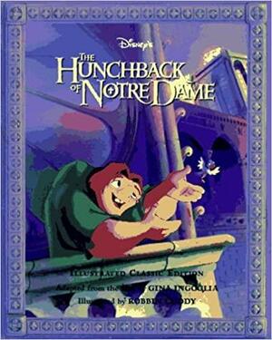 Disney's The Hunchback Of Notre Dame by Gina Ingoglia