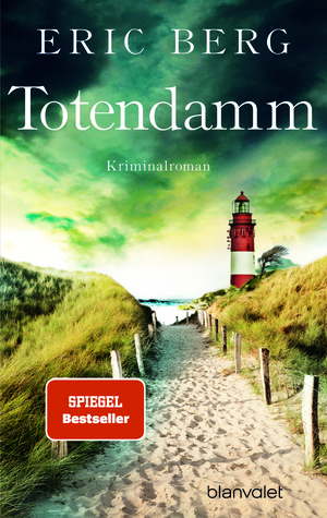 Totendamm by Eric Berg