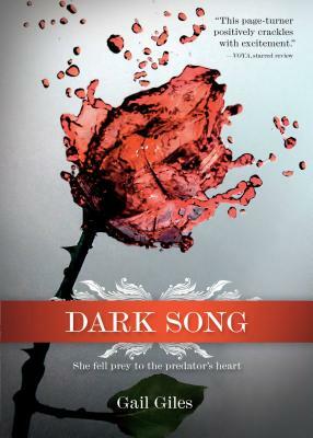 Dark Song by Gail Giles