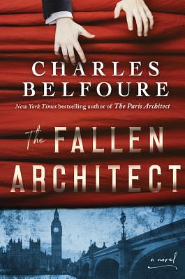 The Fallen Architect by Charles Belfoure