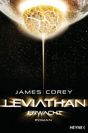 Leviathan erwacht by James S. A. Corey