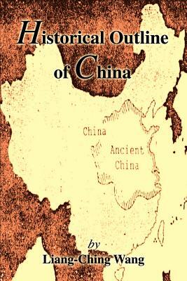 Historical Outline of China by Wang Liangbi