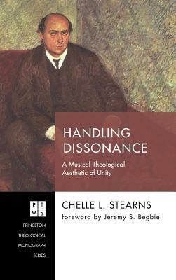 Handling Dissonance by Chelle L. Stearns