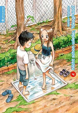 Nicht schon wieder, Takagi-san! - Band 04 by Soichiro Yamamoto