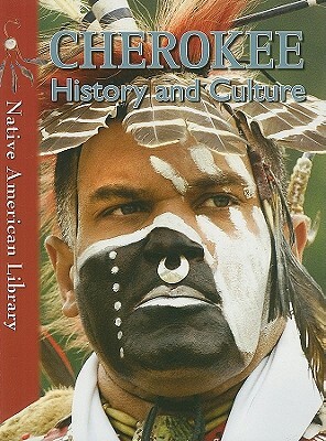Cherokee History and Culture by D. L. Birchfield, Helen Dwyer