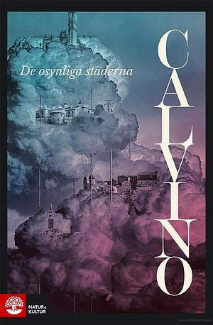 De osynliga städerna by Italo Calvino