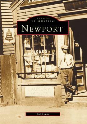 Newport by Rob Lewis