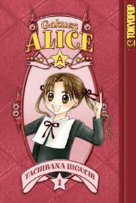 Alice Academy, Vol. 01 by Tachibana Higuchi