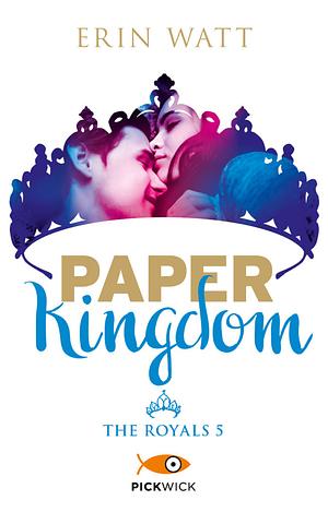 Paper Kingdom by Erin Watt