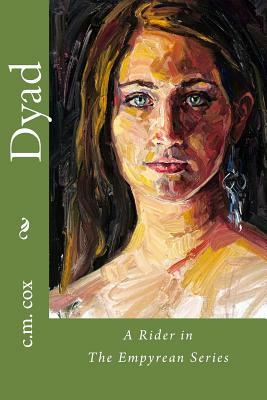 Dyad by C. M. Cox