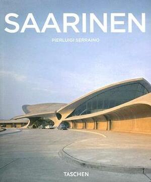 Eero Saarinen: 1910-1961: A Structural Expressionist by Pierluigi Serraino