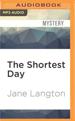 The Shortest Day: Murder at the Revels by Jane Langton