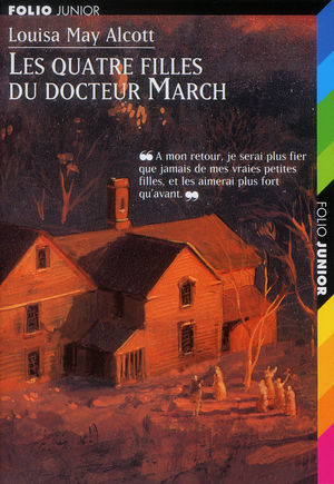 Les Quatre filles du docteur March by Louisa May Alcott