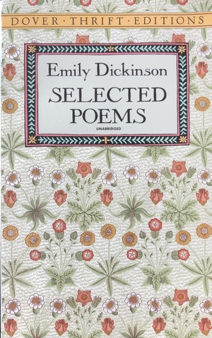 Selected Poems of Emily Dickinson - Emily Dickinson [Dover Thrift Editions] by Emily Dickinson
