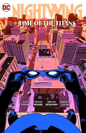 Nightwing, Vol. 5: Time of the Titans by Tom Taylor