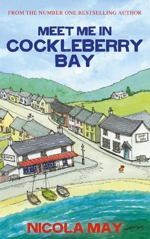 Meet Me in Cockleberry Bay by Nicola May