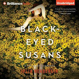 Black-Eyed Susans by Julia Heaberlin