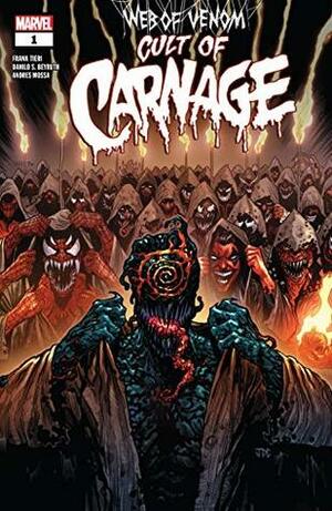 Web of Venom: Cult of Carnage #1 by Danilo Beyruth, Frank Tieri, Joshua Cassara