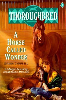 A Horse Called Wonder by Joanna Campbell