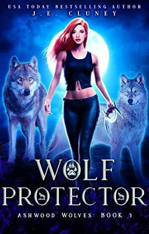 Wolf Protector by J.E. Cluney