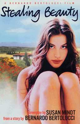 Stealing Beauty by Susan Minot, Bernardo Bertolucci