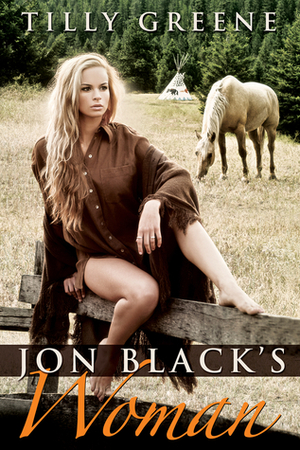 Jon Black's Woman by Tilly Greene