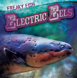 Electric Eels by Theresa Morlock