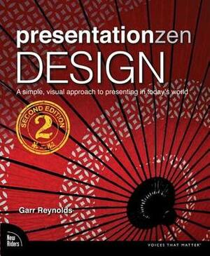 Storytelling Zen: The Art of Using the Power of Story to Create & Deliver Engaging Presentations by Garr Reynolds