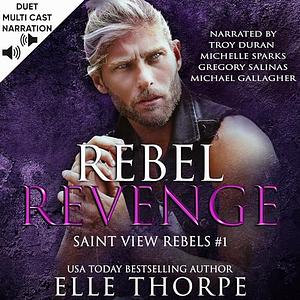 Rebel Revenge by Elle Thorpe