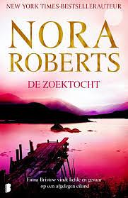 De zoektocht  by Nora Roberts