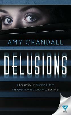 Delusions by Amy Crandall