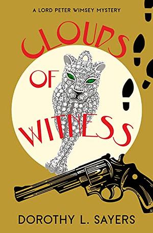 Clouds of Witness by Dorothy L. Sayers