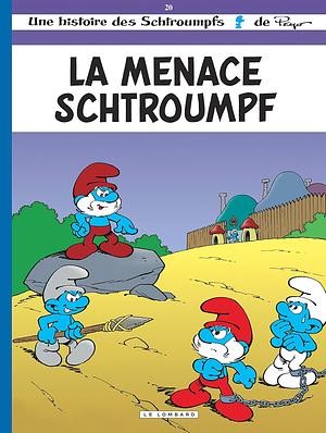 La menace Schtroumpf by Peyo