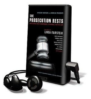 Mystery Writers of America Presents - The Prosecution Rests: New Stories about Courtrooms, Criminals, and the Law by 