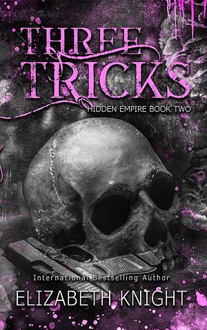 Three Tricks by Elizabeth Knight