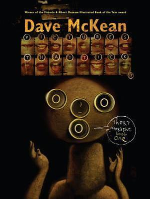 Pictures that Tick: Short Narrative, Book 1 by Dave McKean