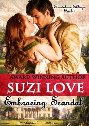 Embracing Scandal by Suzi Love